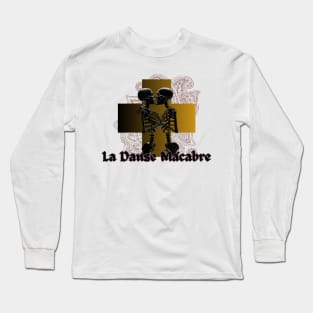 La Danse Macabre Long Sleeve T-Shirt